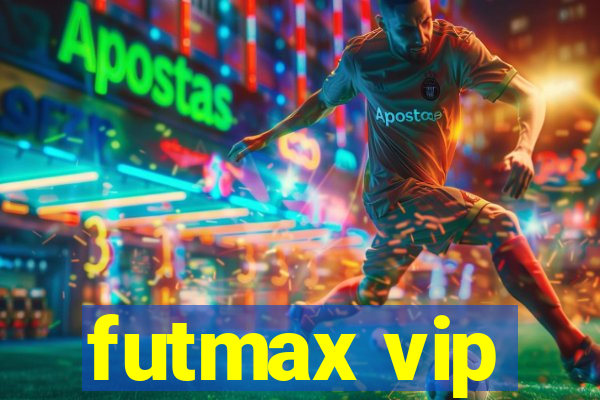 futmax vip